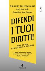 Difendi i tuoi diritti! Una guida per ragazze e ragazzi