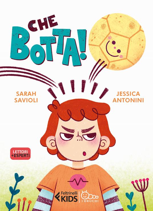 Che botta! Ediz. a colori - Sarah Savioli - copertina