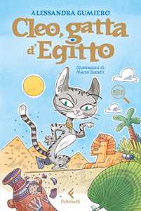 Libro Cleo, gatta d'Egitto. Ediz. ad alta leggibilità Alessandra Gumiero