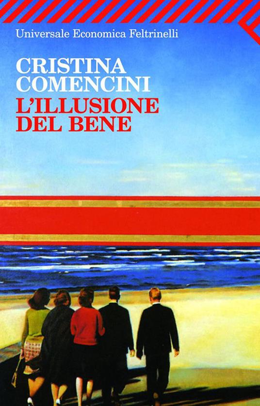 L' illusione del bene - Cristina Comencini - ebook