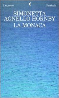 La monaca - Simonetta Agnello Hornby - ebook