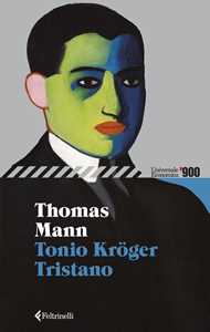 Libro Tonio Kröger-Tristano Thomas Mann