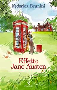 Libro Effetto Jane Austen Federica Brunini
