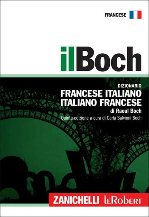 I 5 migliori dizionari francese italiano【2024】