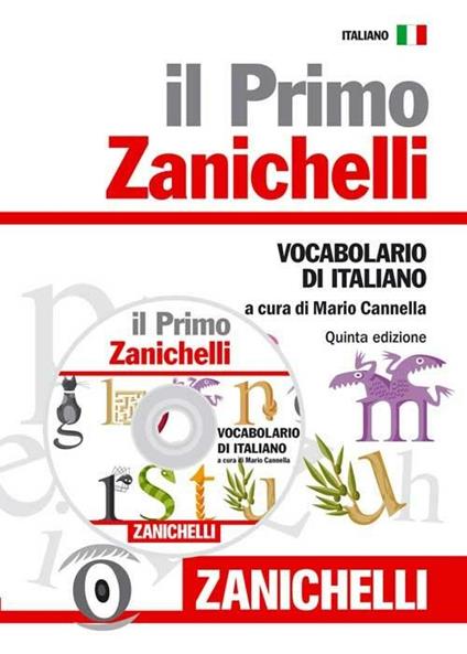 Il primo Zanichelli. Vocabolario di italiano. Con CD-ROM - copertina