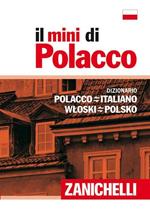 Il mini di polacco. Dizionario polacco-italiano, italiano-polacco