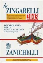 Lo Zingarelli 2003. Vocabolario della lingua italiana