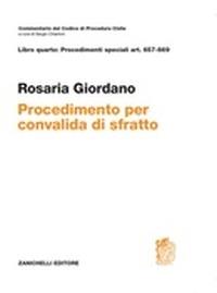 Procedimento per convalida di sfratto. Art. 657-669 - Rosaria Giordano - copertina