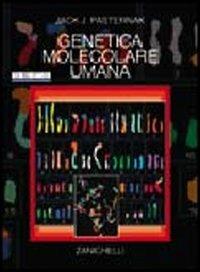 Genetica molecolare umana - Jack J. Pasternak - copertina