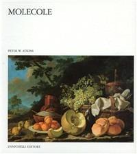 Molecole - Peter William Atkins - copertina