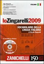 Lo Zingarelli 2009. Vocabolario della lingua italian. Con CD-ROM