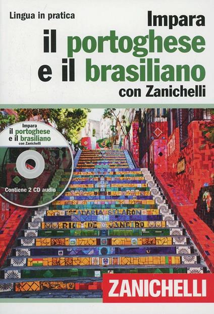 Impara il portoghese e il brasiliano con Zanichelli. Con 2 CD Audio - copertina