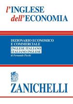 Language & business. Dizionario inglese-italiano, italiano-inglese  economico commerciale e di lingua moderna