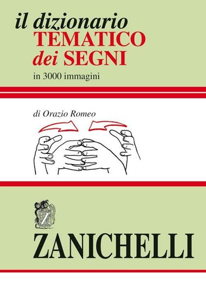Il dizionario tematico dei segni - Orazio Romeo - copertina