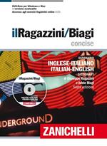 Il Ragazzini/Biagi Concise. Dizionario inglese-italiano. Italian-English dictionary. Con DVD-ROM. Con aggiornamento online
