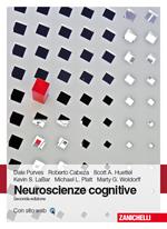 Neuroscienze cognitive. Con e-book