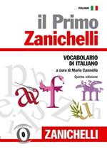 Il primo Zanichelli. Vocabolario di italiano