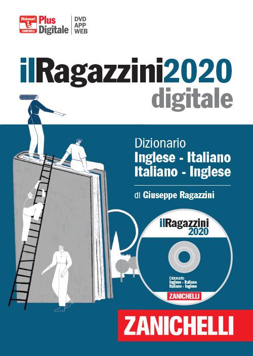 I Ragazzini 2020. Dizionario inglese-italiano, italiano-inglese. Polibox. DVD-ROM. Con aggiornamento online. Con app. Con Contenuto digitale per download - Giuseppe Ragazzini - copertina