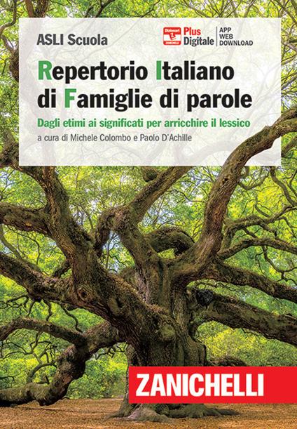 RIF. Repertorio Italiano di Famiglie di parole. Dagli etimi ai significati per arricchire il lessico. Con app. Con Contenuto digitale per download - copertina