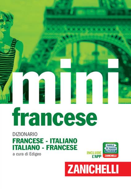 Il mini di francese. Dizionario francese-italiano, italiano-francese. Con Contenuto digitale (fornito elettronicamente) - copertina