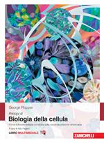 Principi di biologia della cellula. Con Contenuto digitale (fornito elettronicamente)