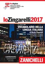 Lo Zingarelli 2017. Vocabolario della lingua italiana. DVD-ROM. Con aggiornamento online