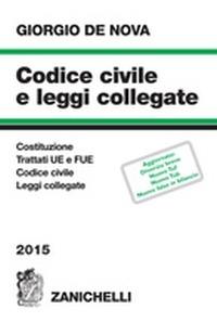 Codice civile e leggi collegate 2015 - Giorgio De Nova - copertina