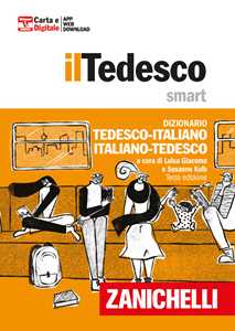 Libro Tedesco smart. Dizionario tedesco-italiano, Italienisch-Deutsch. Plus. Con Contenuto digitale (fornito elettronicamente) Susanne Kolb Luisa Giacoma