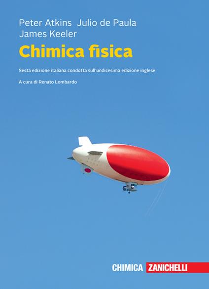 Chimica fisica. Con e-book - Peter William Atkins,Julio De Paula,James Keeler - copertina