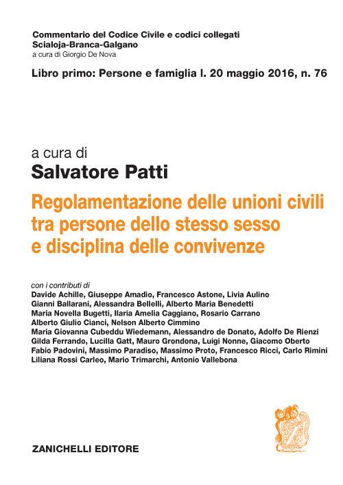 Legge 20 maggio 2016, n. 76. Regolamentazione delle unioni civili tra persone dello stesso sesso e disciplina delle convivenze. Volume unico - Salvatore Patti - copertina