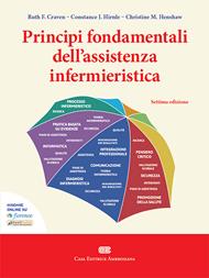 Principi fondamentali dell'assistenza infermieristica. Con e-book