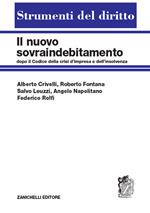 Il nuovo sovraindebitamento dopo il Codice della crisi di impresa e dell'insolvenza