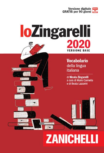 Lo Zingarelli 2020. Vocabolario della lingua italiana. Versione base. Con Contenuto digitale (fornito elettronicamente) - Nicola Zingarelli - copertina