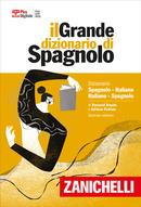 Il grande dizionario di spagnolo. Dizionario spagnolo-italiano, italiano-español. DVD-ROM. Con Contenuto digitale (fornito elettronicamente) - Rossend Arqués,Adriana Padoan - copertina