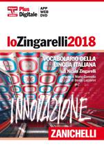 Lo Zingarelli 2018. Vocabolario della lingua italiana. Versione base. Con Contenuto digitale (fornito elettronicamente)