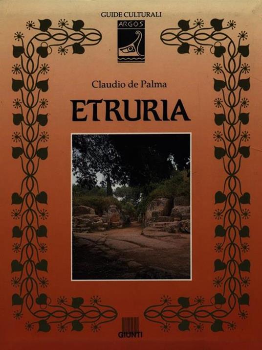 Etruria - Claudio De Palma - 3