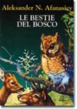 Le bestie del bosco