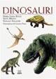Dinosauri. Misteri svelati e nuove incognite
