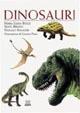 Dinosauri. Misteri svelati e nuove incognite - Maria Luisa Bozzi,Silvio Bruno,Stefano Maugeri - copertina