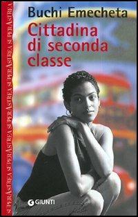 Cittadina di seconda classe - Buchi Emecheta - copertina