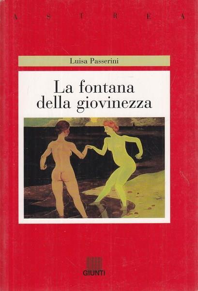 La fontana della giovinezza - Luisa Passerini - copertina