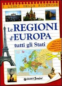 Le regioni d'Europa. Tutti gli Stati - copertina