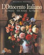 L'Ottocento italiano. La storia, gli artisti, le opere