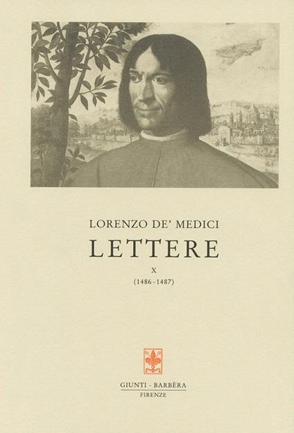 Lettere. Vol. 10: 1486-1487 - Lorenzo de'Medici - copertina