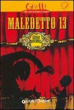 Maledetto 13