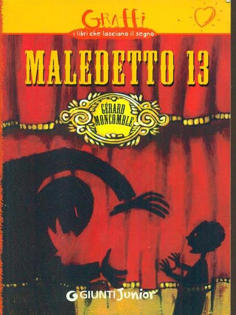 Maledetto 13 - Gérard Moncomble - 2