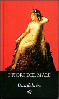 I fiori del male - Charles Baudelaire - copertina