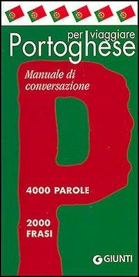 Portoghese per viaggiare. Manuale di conversazione - copertina