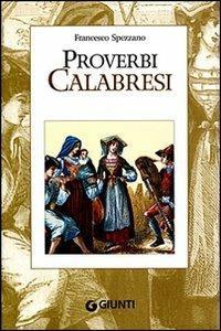 Proverbi calabresi - Francesco Spezzano - copertina