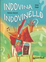 Indovina indovinello. Ediz. illustrata